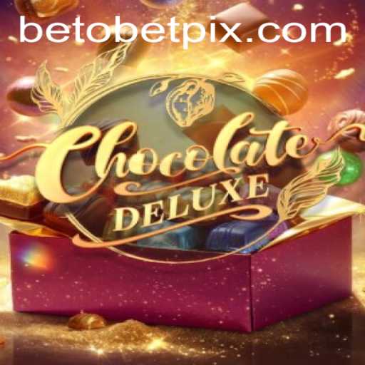 Exploring the ChocolateDeluxe Game and Its Engaging World of Betobet